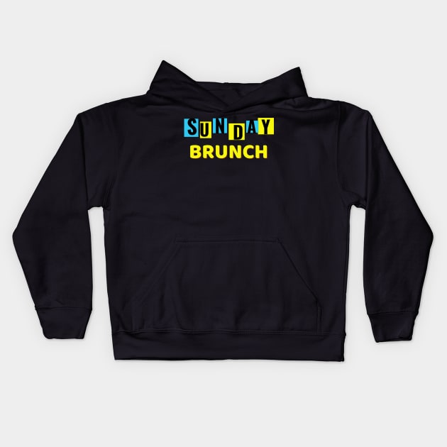 Sunday Brunch Drinking / Sunday Brunch Drinking Funny Kids Hoodie by Famgift